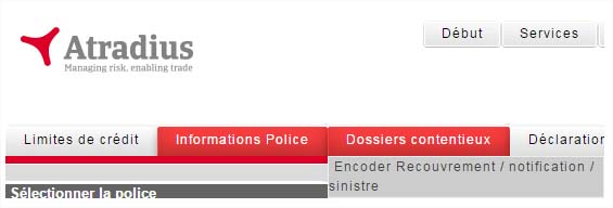 Procédure de déclaration de facture impayée Atradius avec Serv@Net: Dossier contentieux