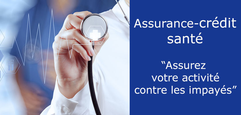 Assurance crédit pour les entreprises du secteur de la santé