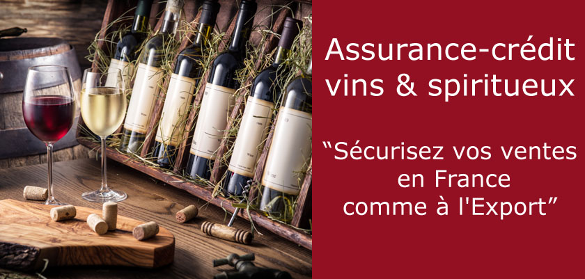 Assurance crédit vins et spiritueux