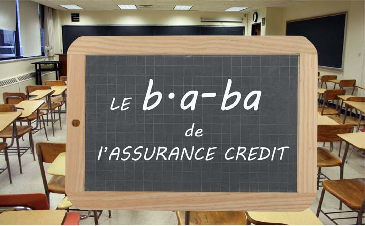Le b.a-ba de l’assurance crédit