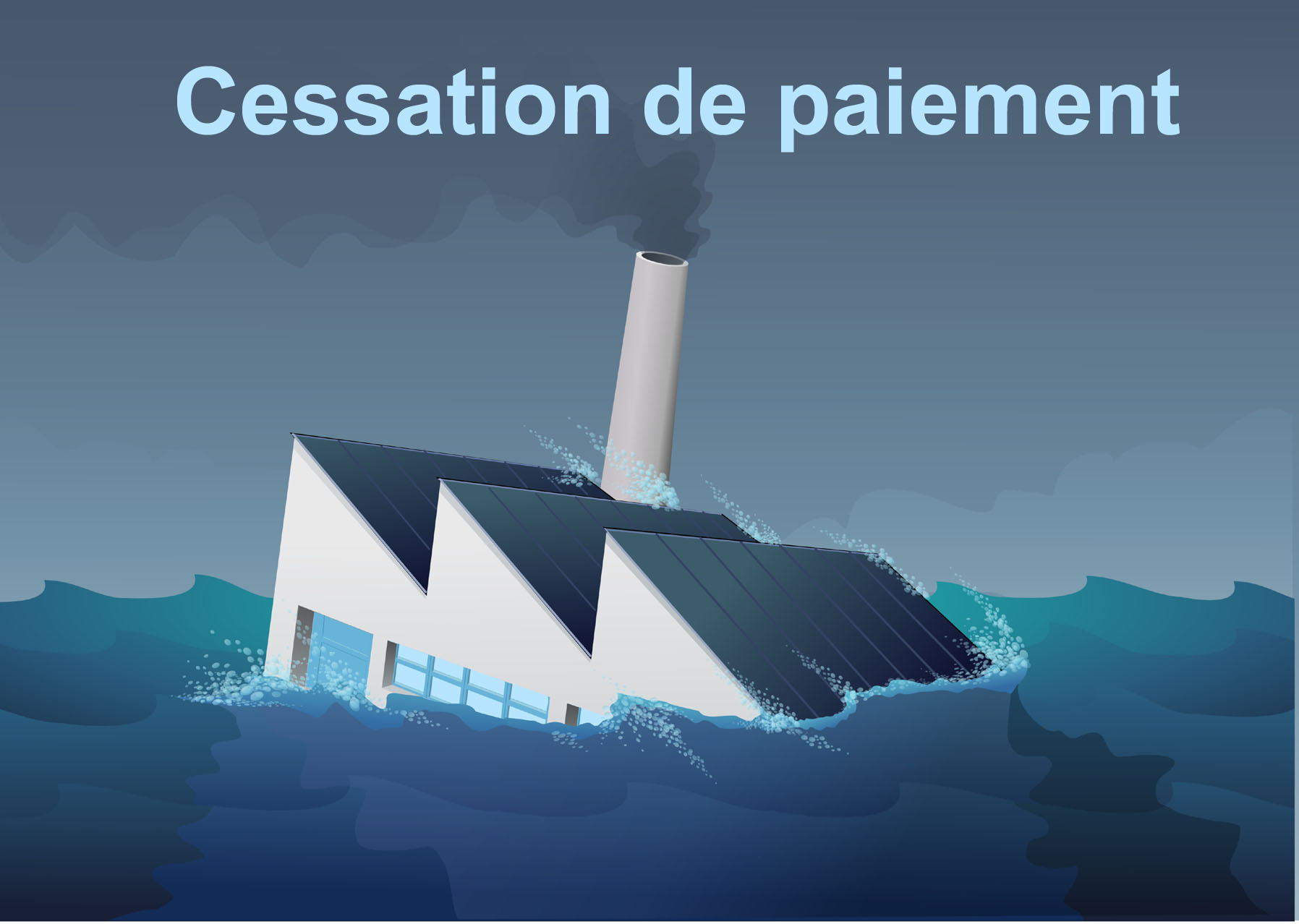 Définition Cessation de Paiement