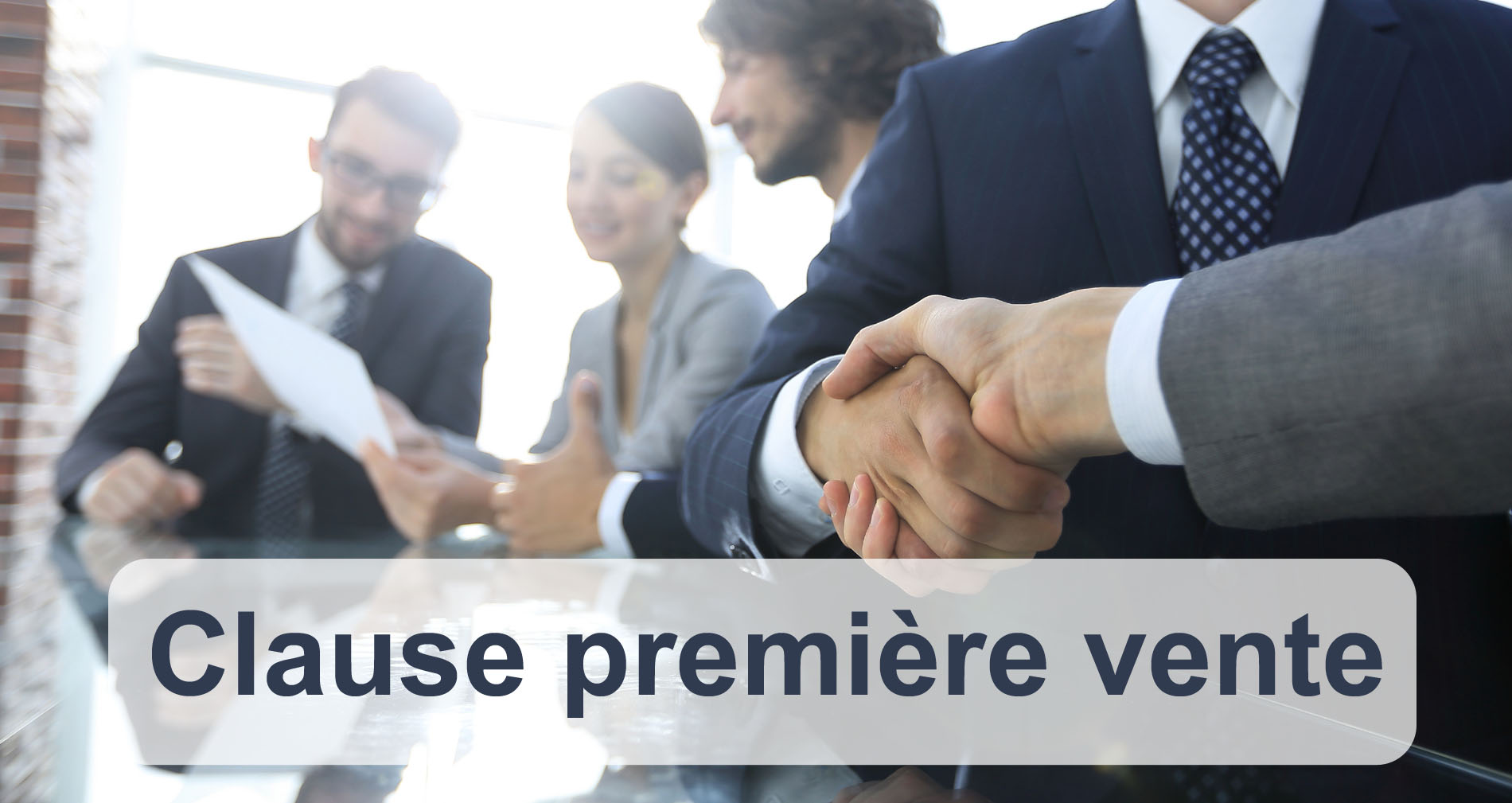 Définition Clause première vente