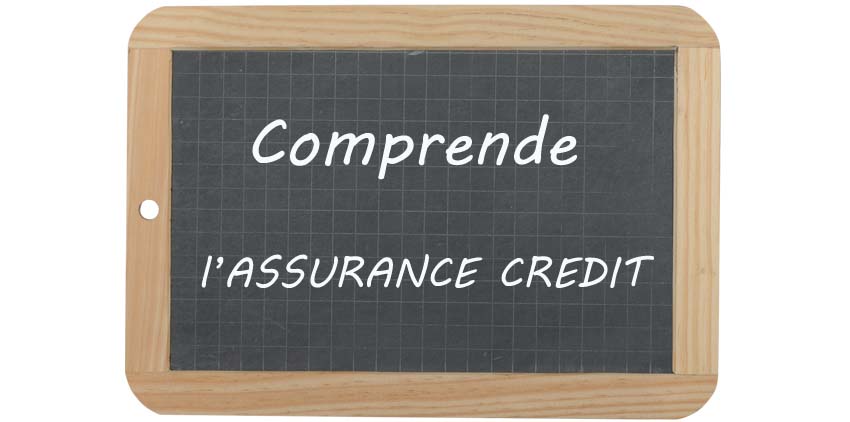 Comprendre l'assurance crédit entreprise