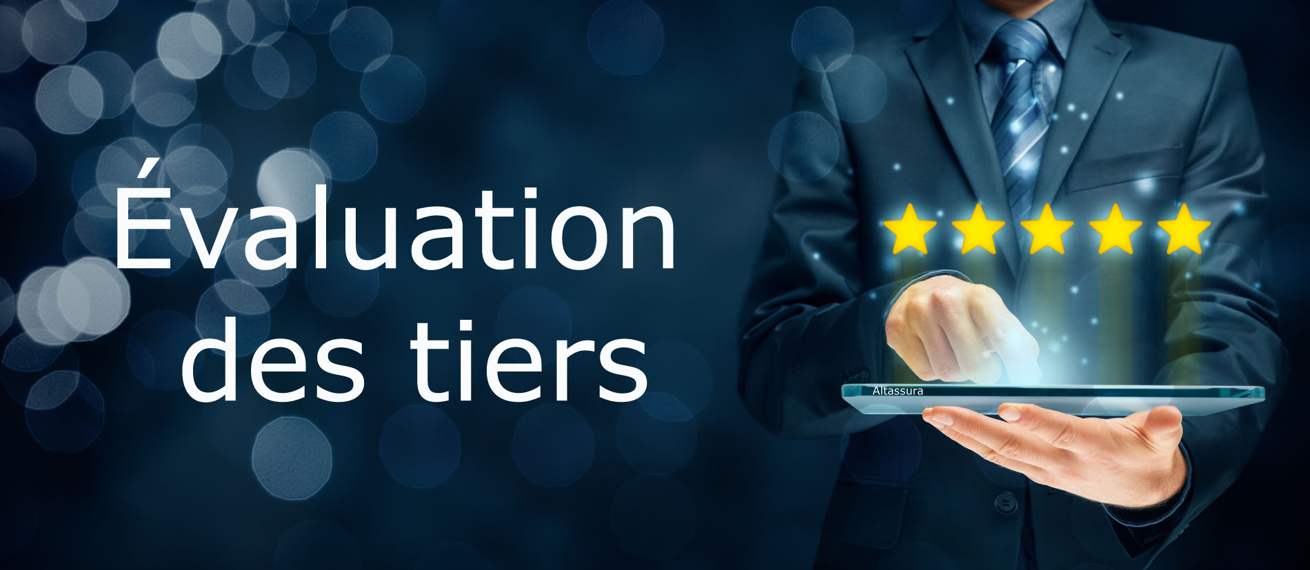 Évaluation des tiers