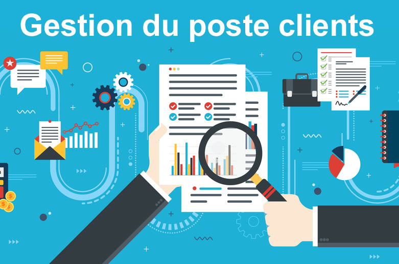 Définition Gestion du poste clients