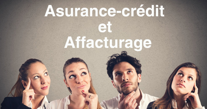 Assureur crédit concurrent société affacturage