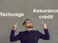 Comment choisir entre affacturage et assurance crédit